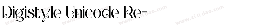 Digistyle Unicode Re字体转换